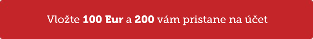 Získajte bonus